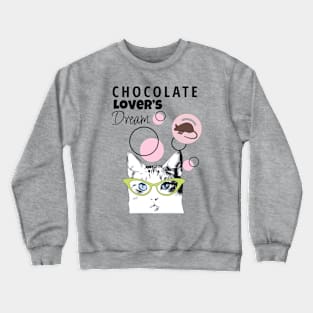 Chocolate Lover Crewneck Sweatshirt